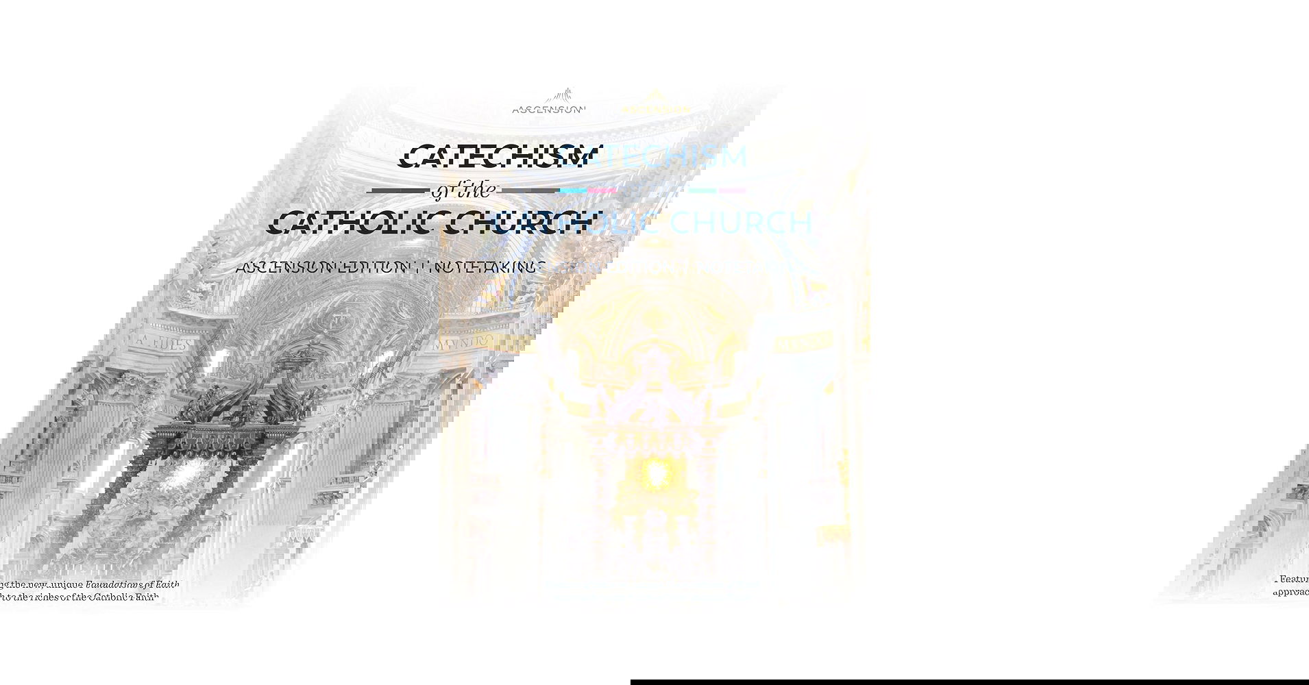 Catechism of the Catholic Church Ascension Edition