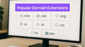 Popular Domain Extensions: What They Are and How to Choose the Right One
