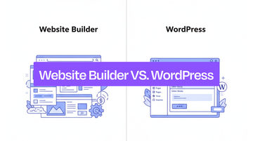Website Builder vs WordPress: Which Platform Fits Your Needs in 2025?