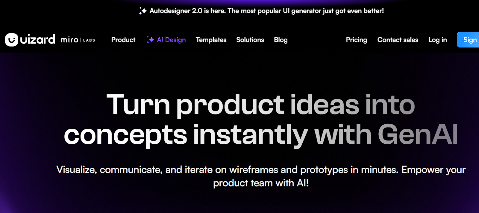 Uizard homepage promoting GenAI tools to turn product ideas into wireframes and prototypes instantly.