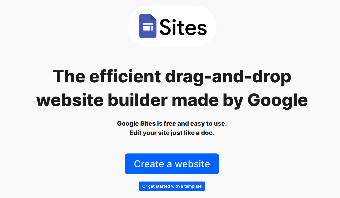 Google Sites landing page with drag-and-drop website builder headline and blue Create a website button.