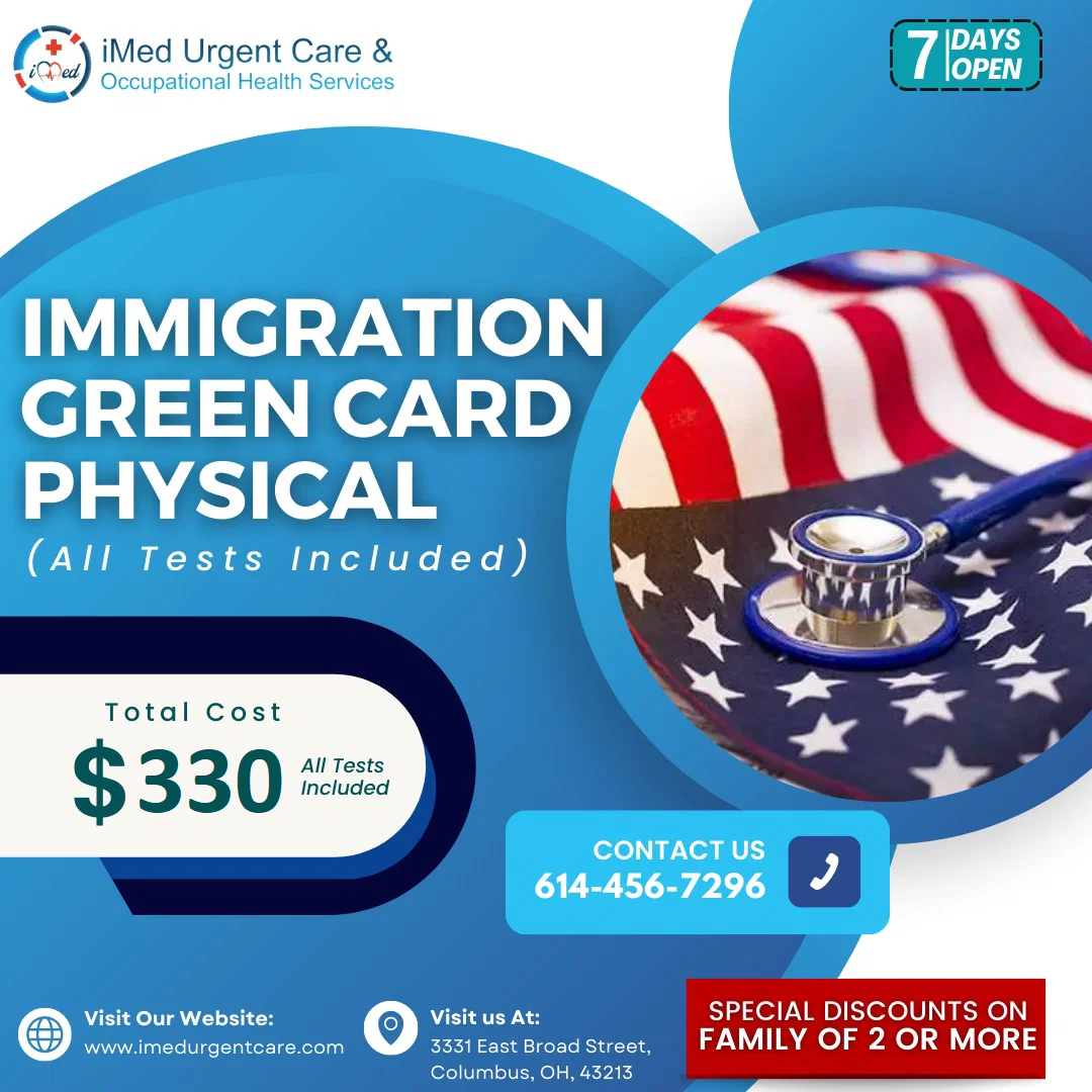Immigration green card physical with all test included