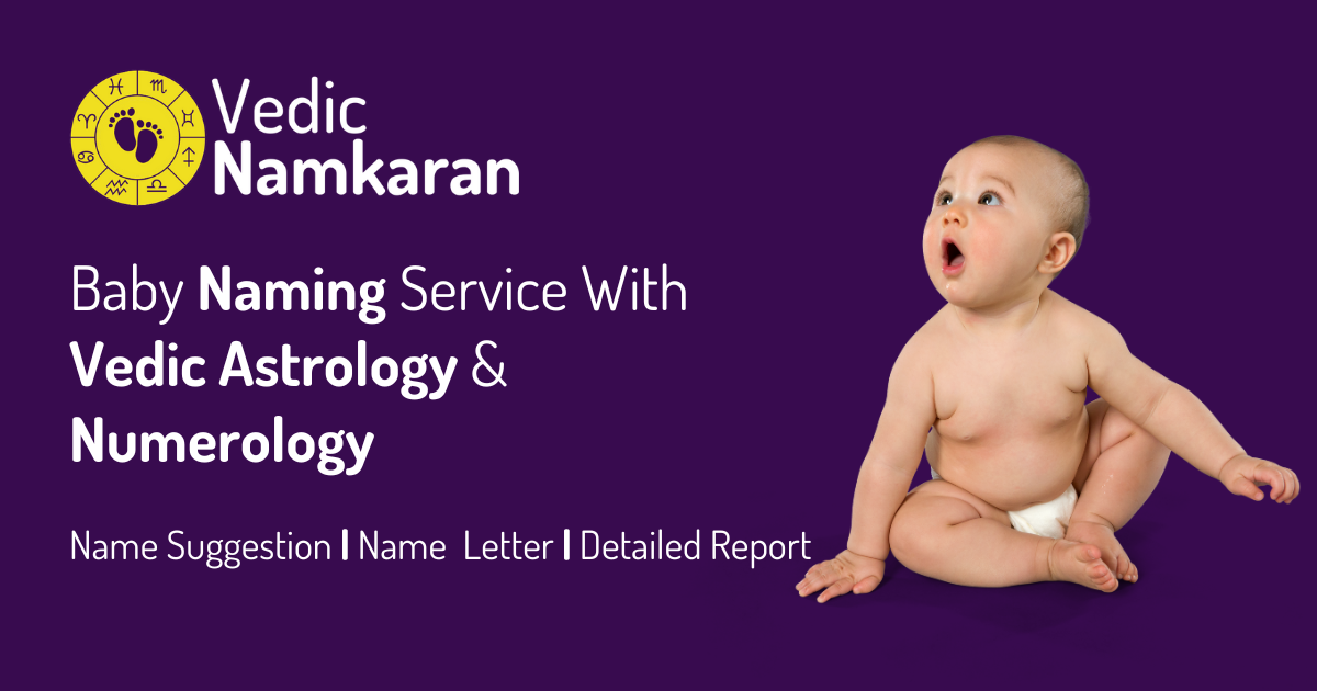 Vedic Namkaran Name Your Baby With Vedic Astrology and Numerology