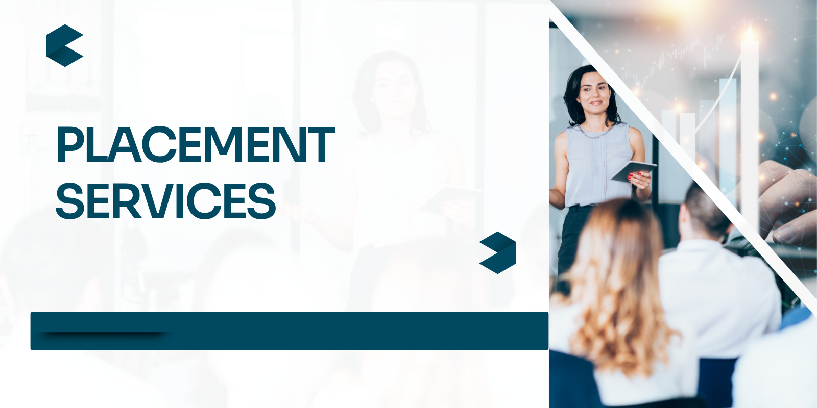 Placement Services