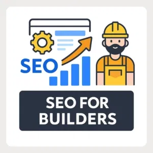 Smiling builder next to rising SEO graph and gear icon, under the headline ‘SEO for Builders’ — promoting search engine optimisation tailored for construction businesses.