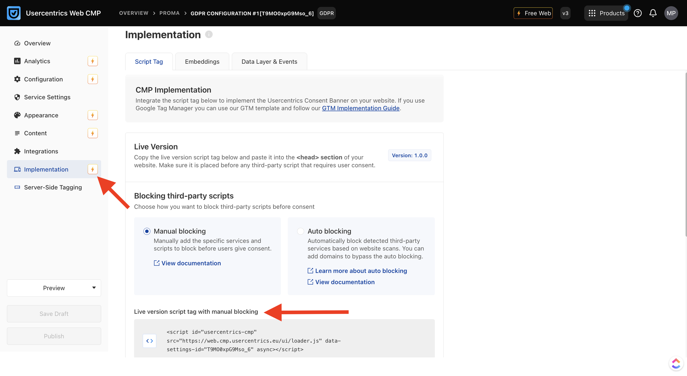 Access implementation settings and copy the consent banner script for your website