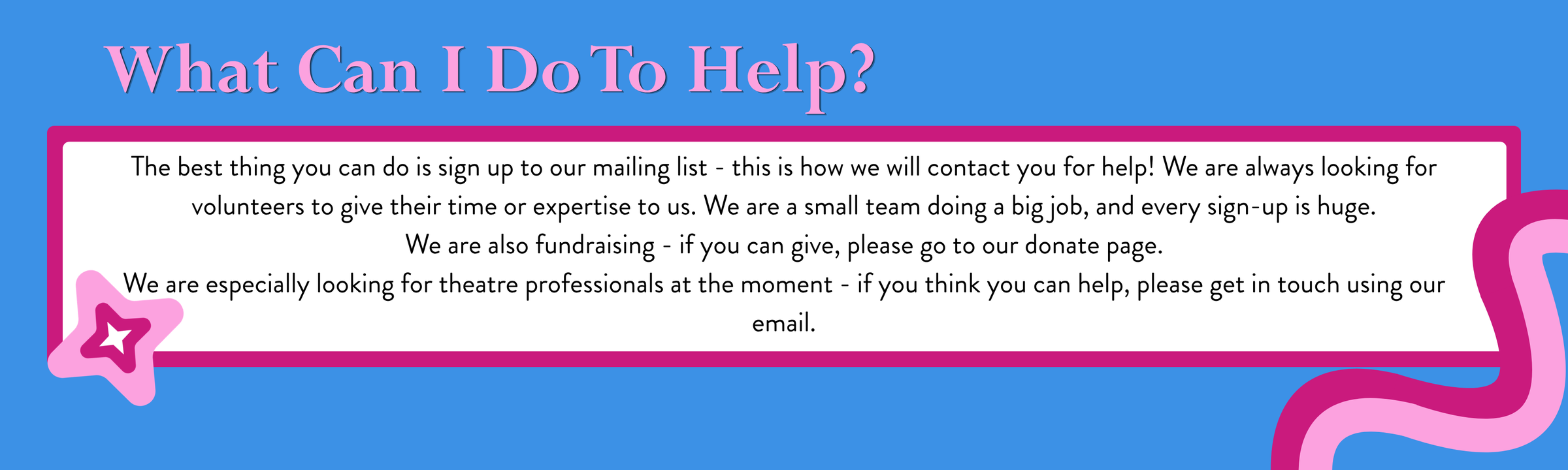 What Can I Do To Help?