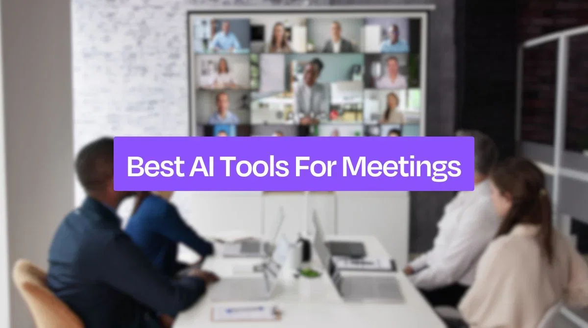 Best AI Meeting Tools: Transcription &amp; Summaries 2026
