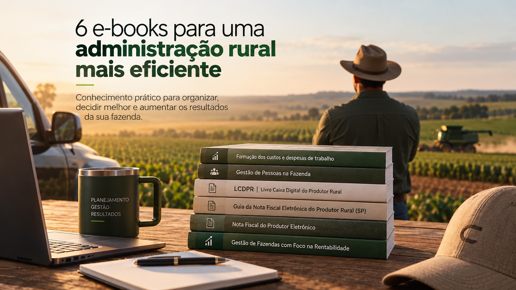 6 e-books para uma Administração Rural Eficiente